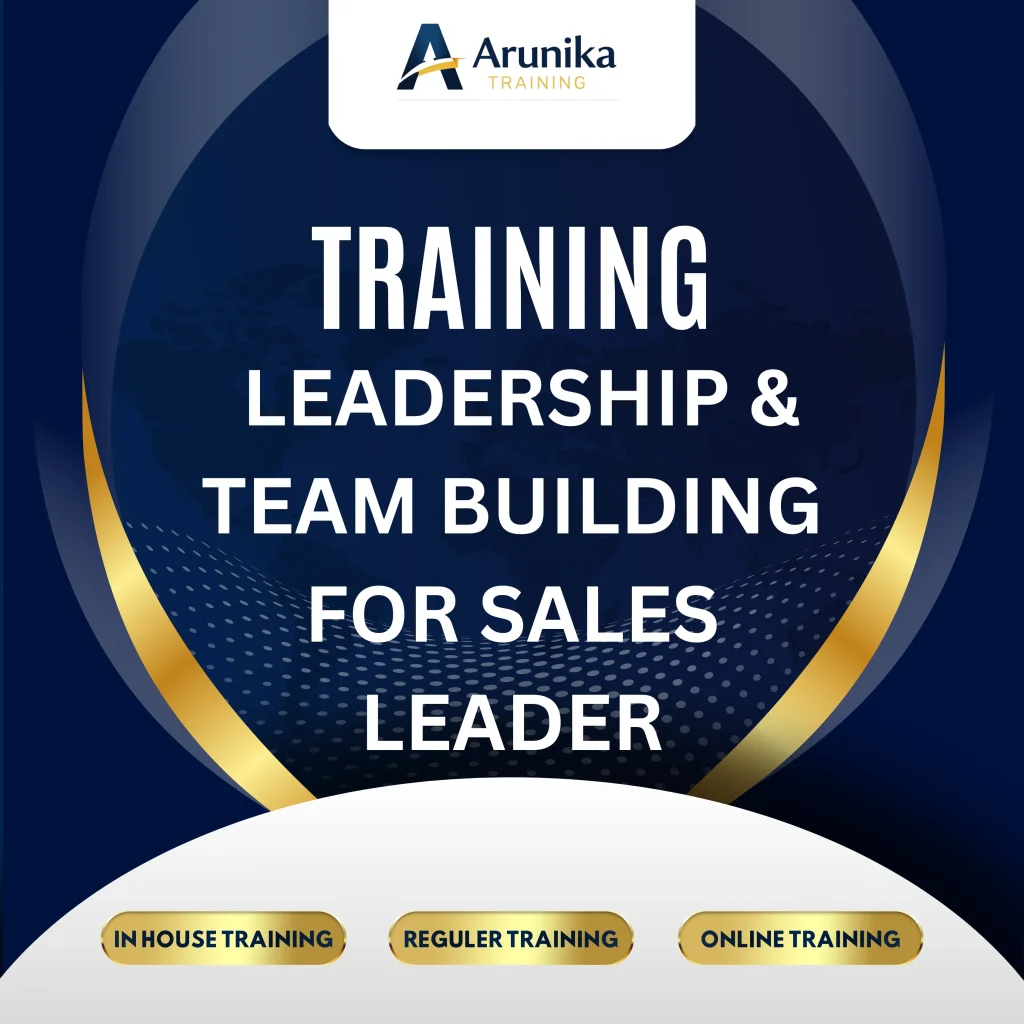 Pelatihan Leadership & Team Building For Sales Leader Jakarta